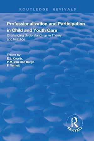 Professionalization and Participation in Child and Youth Care