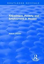 Adjustment, Poverty and Employment in Mexico