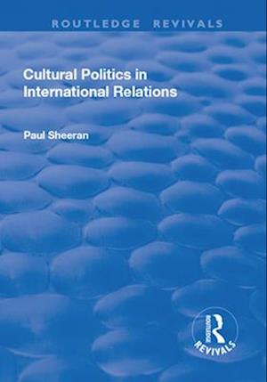 Cultural Politics in International Relations