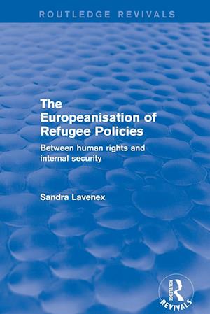 Revival: The Europeanisation of Refugee Policies (2001)