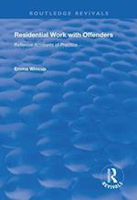 Residential Work with Offenders