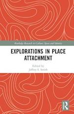 Explorations in Place Attachment