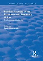 Political Aspects of the Economic Monetary Union