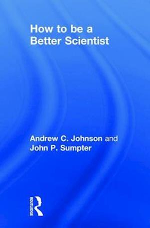 How to be a Better Scientist