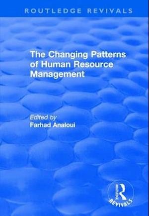 The Changing Patterns of Human Resource Management