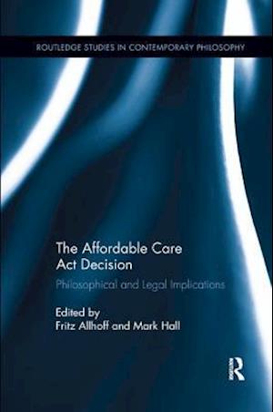 The Affordable Care Act Decision