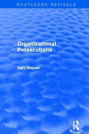 Organisational Prosecutions