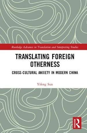 Translating Foreign Otherness