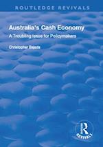 Australia's Cash Economy: A Troubling Issue for Policymakers