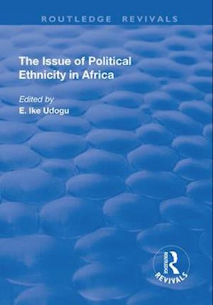 The Issue of Political Ethnicity in Africa