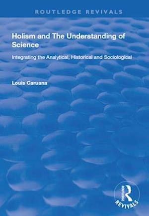 Holism and the Understanding of Science