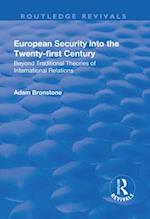 European Security into the Twenty-First Century