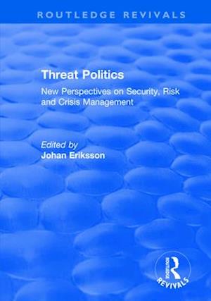 Threat Politics