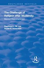 The Challenge of Religion after Modernity