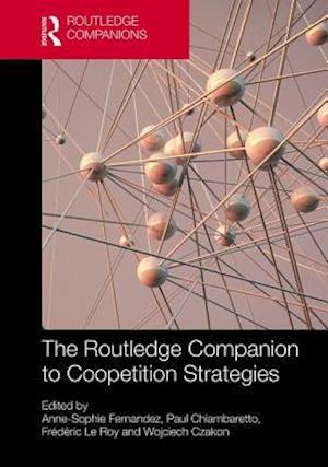 Routledge Companion to Coopetition Strategies