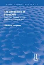 The Geopolitics of South Asia