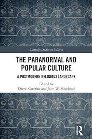 The Paranormal and Popular Culture