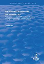 The Sacred Citizens and the Secular City