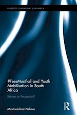 #FeesMustFall and Youth Mobilisation in South Africa