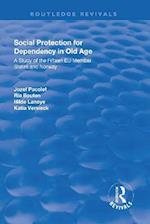 Social Protection for Dependency in Old Age