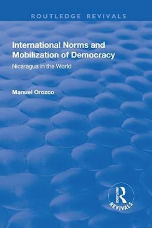 International Norms and Mobilization for Democracy