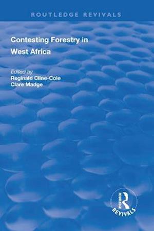 Contesting Forestry in West Africa