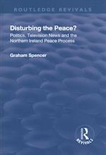 Disturbing the Peace?