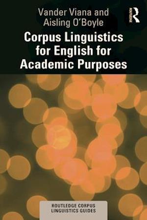 Corpus Linguistics for English for Academic Purposes