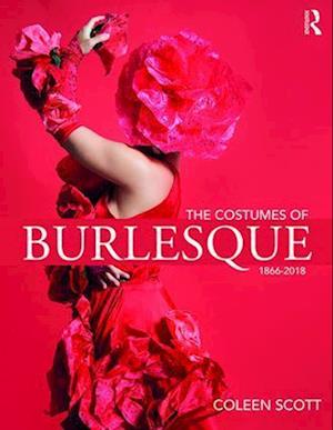 The Costumes of Burlesque