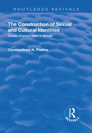 The Construction of Sexual and Cultural Identities