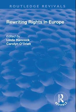 Rewriting Rights in Europe