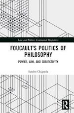 Foucault’s Politics of Philosophy