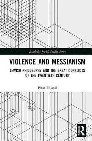 Violence and Messianism