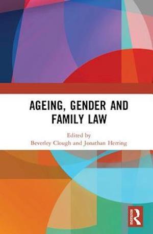 Ageing, Gender and Family Law