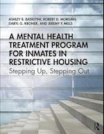 A Mental Health Treatment Program for Inmates in Restrictive Housing