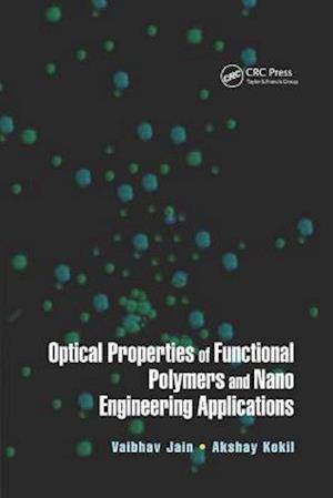 Optical Properties of Functional Polymers and Nano Engineering Applications