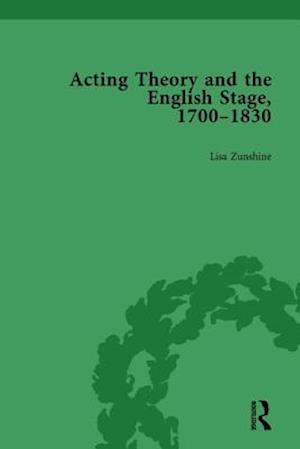 Acting Theory and the English Stage, 1700-1830 Volume 2