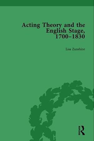 Acting Theory and the English Stage, 1700-1830 Volume 3