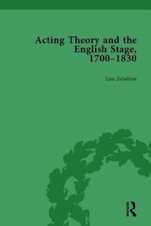 Acting Theory and the English Stage, 1700-1830 Volume 5