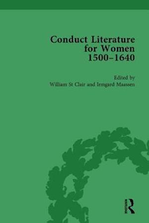 Conduct Literature for Women, Part I, 1540-1640 vol 6