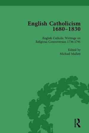 English Catholicism, 1680-1830, vol 3