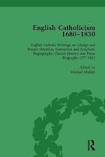 English Catholicism, 1680-1830, vol 6