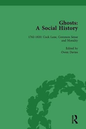 Ghosts: A Social History, vol 2