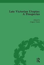 Late Victorian Utopias: A Prospectus, Volume 3