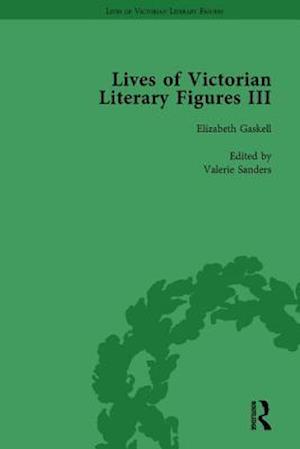 Lives of Victorian Literary Figures, Part III, Volume 1