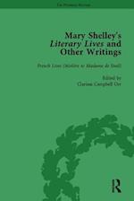 Mary Shelley's Literary Lives and Other Writings, Volume 3
