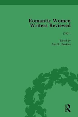 Romantic Women Writers Reviewed, Part III vol 7