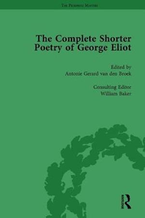 The Complete Shorter Poetry of George Eliot Vol 2