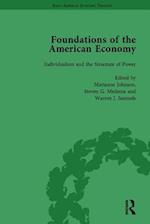 The Foundations of the American Economy Vol 2