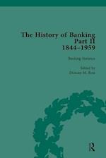 The History of Banking II, 1844-1959 Vol 4